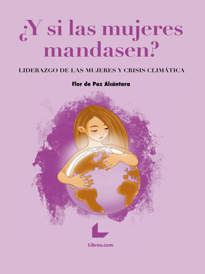 cover image of ¿Y si las mujeres mandasen?